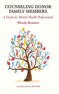 Counseling Donor Family Members: A Guide For Mental Health Professionals