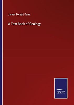 A Text-Book Of Geology