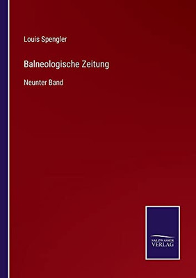 Balneologische Zeitung: Neunter Band (German Edition)