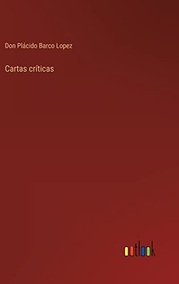Cartas Críticas (Spanish Edition)