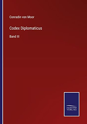 Codex Diplomaticus: Band Iii (German Edition)