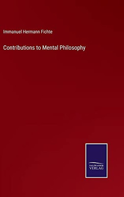 Contributions To Mental Philosophy