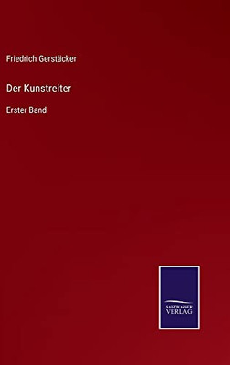 Der Kunstreiter: Erster Band (German Edition)