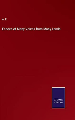 Echoes Of Many Voices From Many Lands