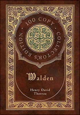 Walden (100 Copy Collector's Edition)