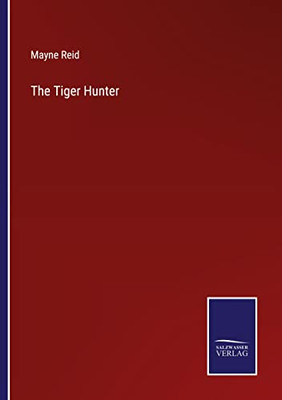 The Tiger Hunter
