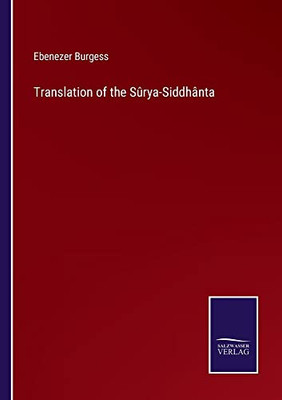 Translation Of The Sûrya-Siddhânta