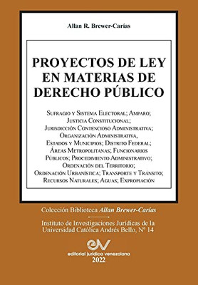 Proyectos De Ley En Materias De Derecho Público (1965-2011). (Spanish Edition)