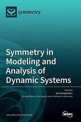 Symmetry In Modeling And Analysis Of Dynamic Systems