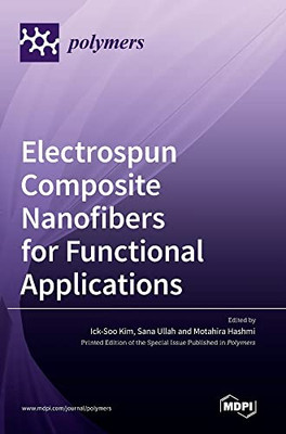 Electrospun Composite Nanofibers For Functional Applications