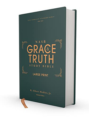 Nasb, The Grace And Truth Study Bible, Large Print, Hardcover, Green, Red Letter, 1995 Text, Comfort Print