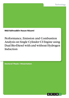 Performance, Emission And Combustion Analysis On Single Cylinder Ci Engine Using Dual Bio-Diesel With And Without Hydrogen Induction