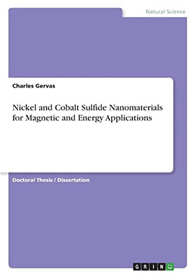 Nickel And Cobalt Sulfide Nanomaterials For Magnetic And Energy Applications