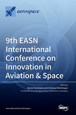 9Th Easn International Conference On Innovation In Aviation & Space