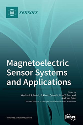 Magnetoelectric Sensor Systems And Applications