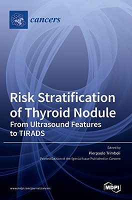 Risk Stratification Of Thyroid Nodule