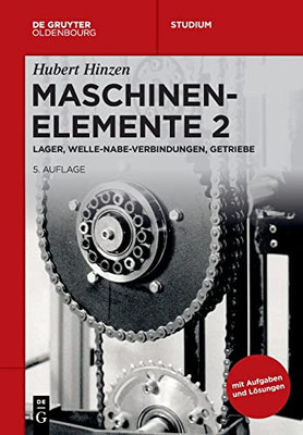 Lager, Welle-Nabe-Verbindungen, Getriebe (De Gruyter Studium) (German Edition)