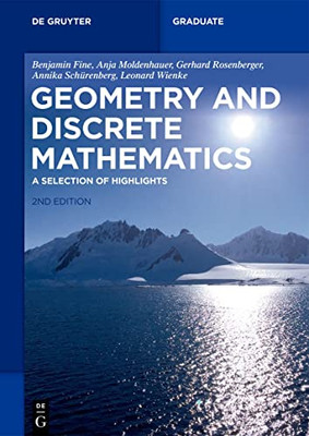 Geometry And Discrete Mathematics: A Selection Of Highlights