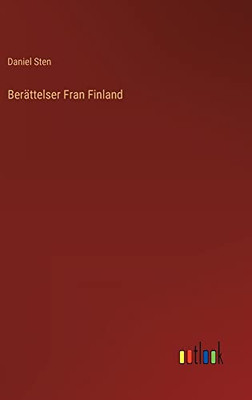 Berättelser Fran Finland (Swedish Edition)