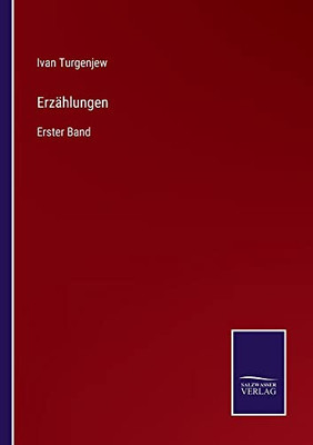 Erzählungen: Erster Band (German Edition)