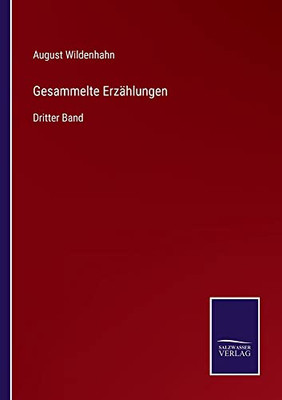 Gesammelte Erzählungen: Dritter Band (German Edition)