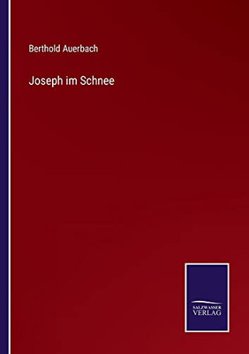 Joseph Im Schnee (German Edition)