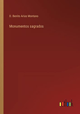 Monumentos Sagrados (Spanish Edition)