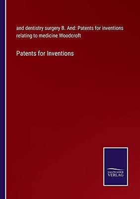 Patents For Inventions