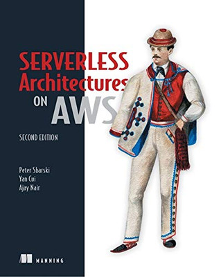 Serverless Architectures on AWS