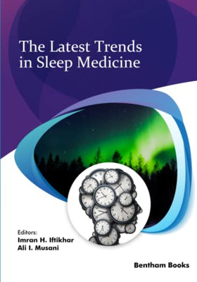 The Latest Trends In Sleep Medicine