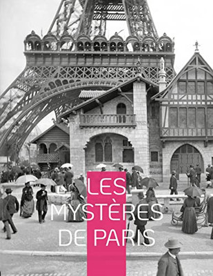 Les Mystères De Paris: Illustre Roman-Feuilleton (French Edition)