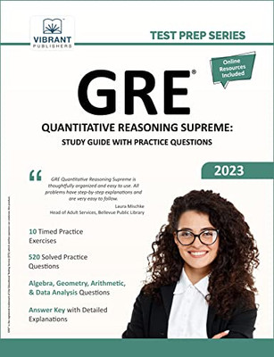 Gre Quantitative Reasoning Supreme: Study Guide With Practice Questions (Test Prep Series)