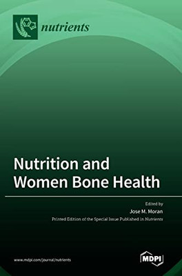 Nutrition And Women Bone Health