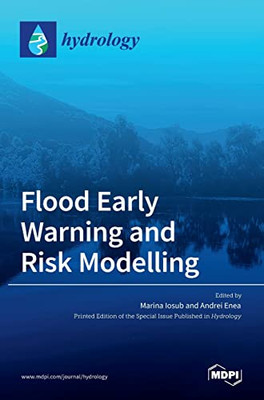 Flood Early Warning And Risk Modelling