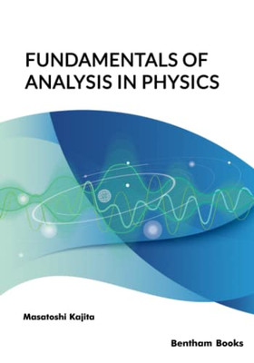 Fundamentals Of Analysis In Physics