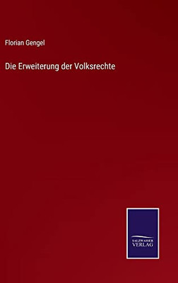 Die Erweiterung Der Volksrechte (German Edition)