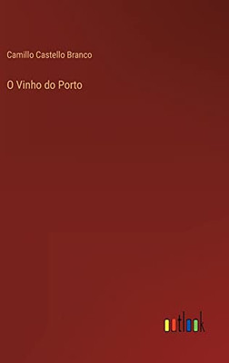 O Vinho Do Porto (Portuguese Edition)