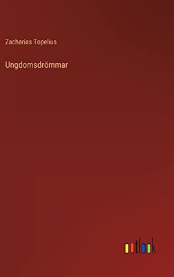 Ungdomsdrömmar (Swedish Edition)