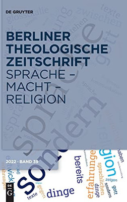 Sprache - Macht - Religion (Berliner Theologische Zeitschrift) (German Edition)