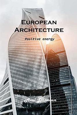 European Architecture: Positive Energy