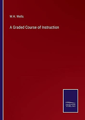 A Graded Course Of Instruction