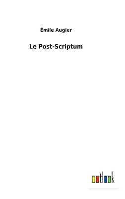 Le Post-Scriptum (French Edition)
