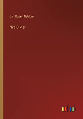 Nya Dikter (Swedish Edition)