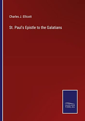 St. Paul's Epistle To The Galatians