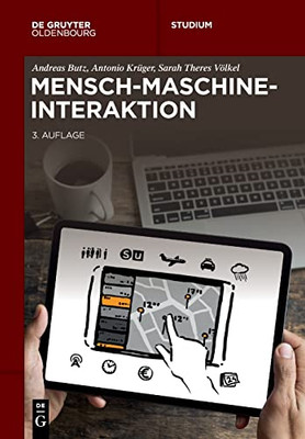 Mensch-Maschine-Interaktion (De Gruyter Studium) (German Edition)