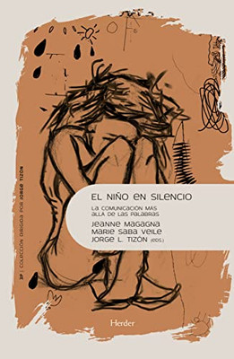 El Niño En Silencio (Spanish Edition)