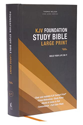 Kjv, Foundation Study Bible, Large Print, Hardcover, Red Letter, Thumb Indexed, Comfort Print: Holy Bible, King James Version
