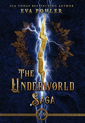 The Underworld Saga: Volume Three