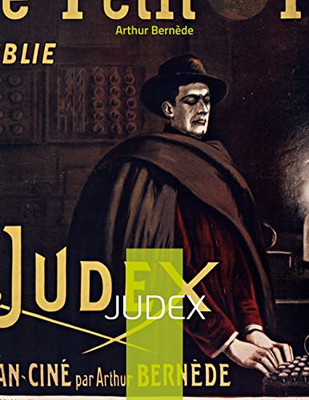 Judex: Roman Policier Historique (French Edition)