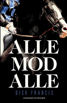 Alle Mod Alle (Danish Edition)